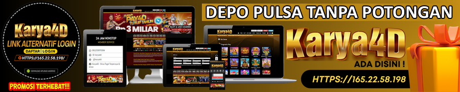 Deposit Pulsa Tanpa Potongan KARYA4D